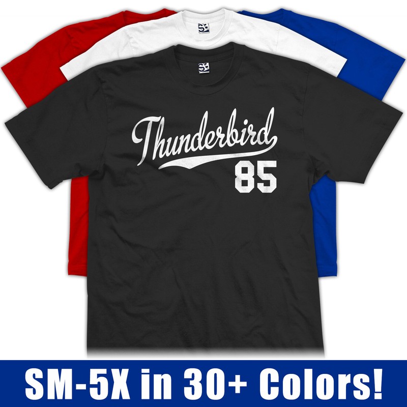 Thunderbird 85 Script T-Shirt | 1985 T-Bird Classic Car Sports Jersey Tee Shirt