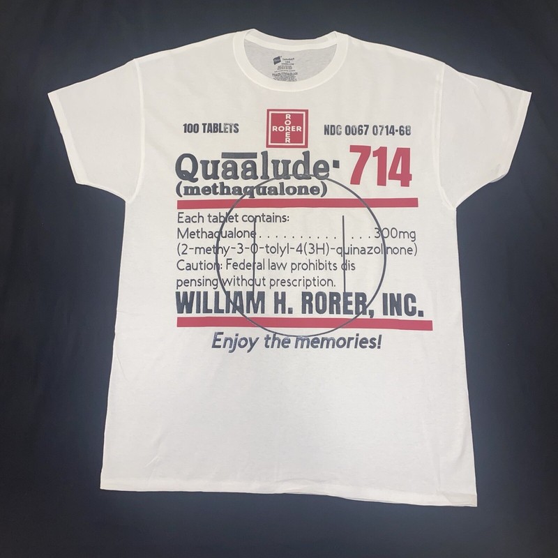 Quaalude Rorer 714 Custom T Shirt Wolf Of Wall Street Pill Drug CHOOSE YOUR SIZE
