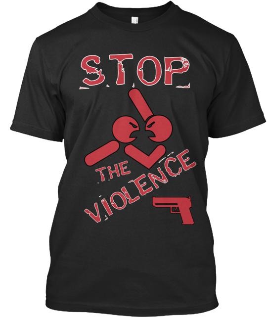 Stop The Violence Men’s T-Shirt Made in the USA Size S to 5XL