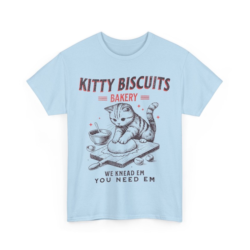 Cat Baking T-Shirt, Kitty Biscuits We Knead Em You Need Em Funny Shirt