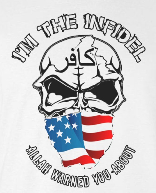 I'm The Infidel Allah Warned You About T-Shirt AMERICAN FLAG Skull Tee Army NRA gallery