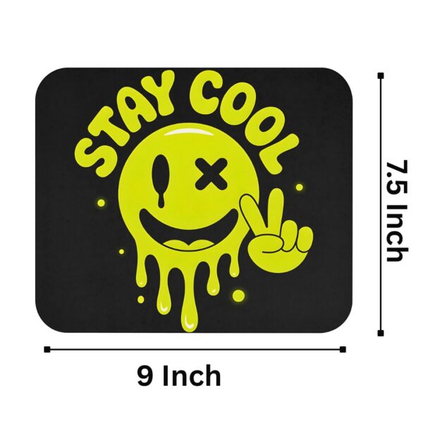 Stay Cool Mood Mousepad