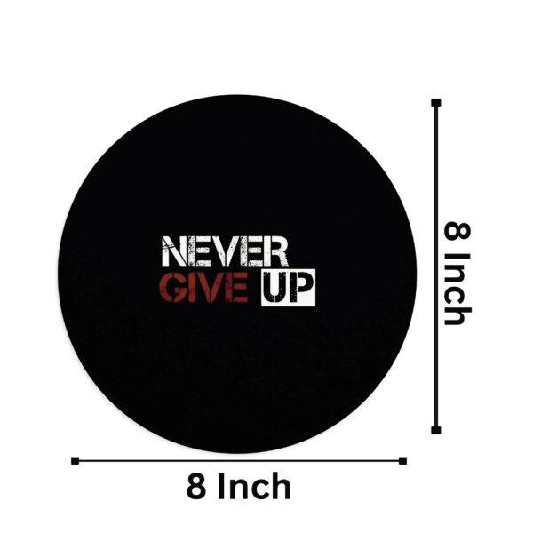 Never give up mousepad