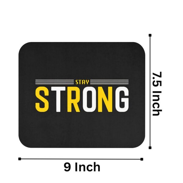 Stay Strong mousepad