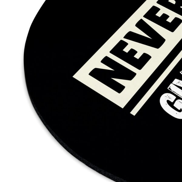 Never Give Up – Bold Motivation Round Mousepad - Image 4