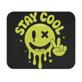 Stay Cool Mood Mousepad