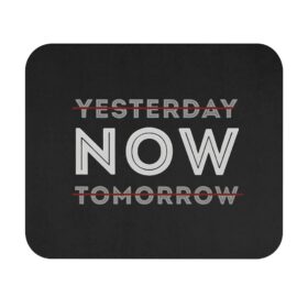 Do It Now mousepad