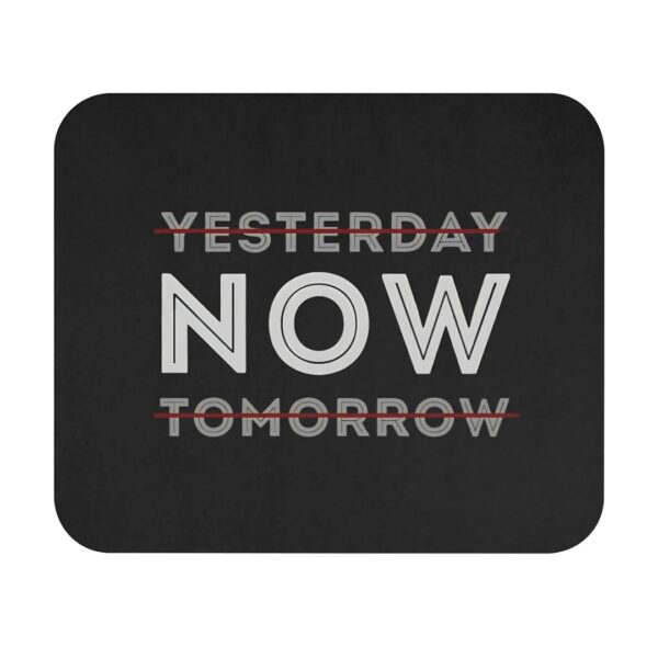 Do It Now mousepad