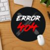 404 Not Found Mouse Pad