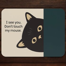 Don’t Touch My Mouse