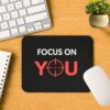 Focus on You