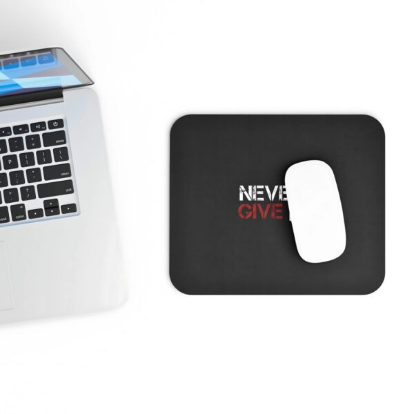 Never Give Up Mouse Pad – Motivation That Moves with You - Image 3