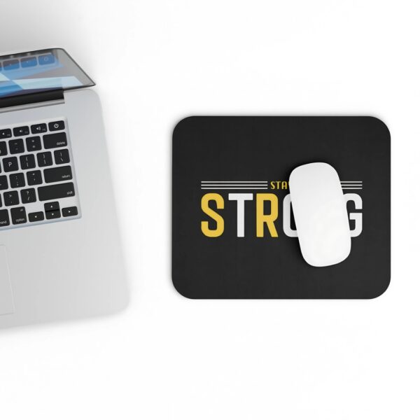 Stay Strong mousepad