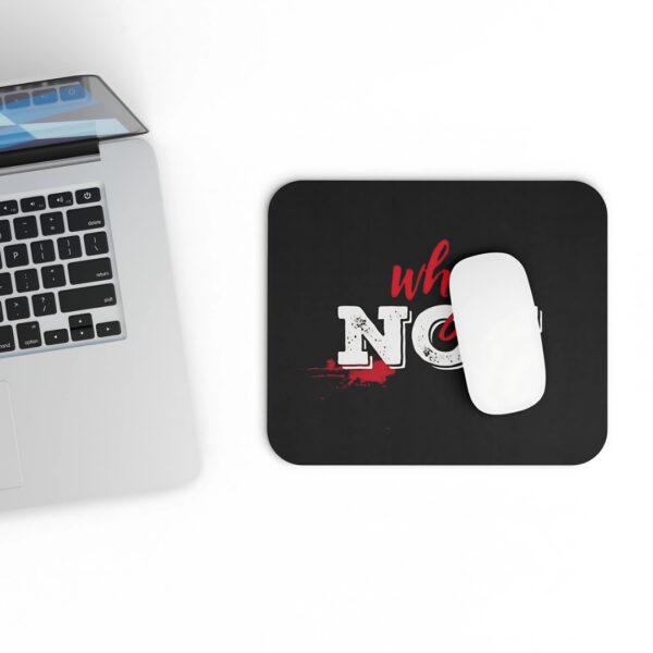Why Not mousepad